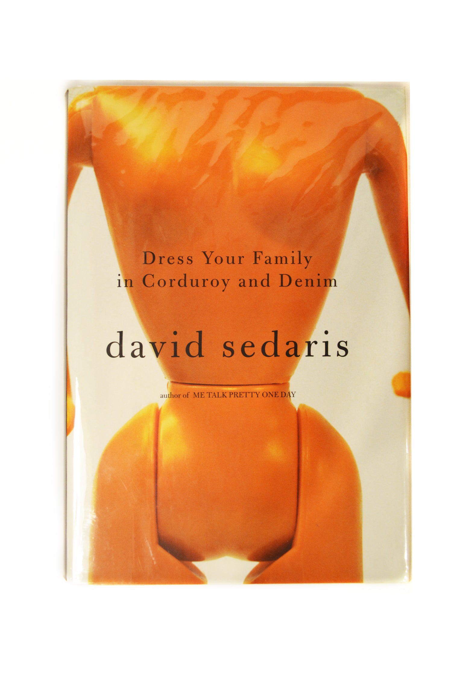 david sedaris dress your family in corduroy and denim Dress Your Family In Corduroy And Denim